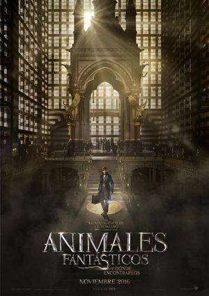 ANIMALES FANTASTICOS Y DONDE ENCONTRARLOS